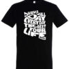 T-Shirt in schwarz mit weißem Aufdruck, "PAISTE Drums all Day, everyday, the rest of your life"