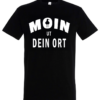 T-SHIRT_BLACK_MOIN_ut_DEIN-ORT T-SHIRT_MOIN_ut-vun_ORT/Insel